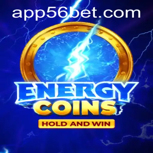 Discover the Thrills of EnergyCoins: Unleash Your Winning Potential with 56bet