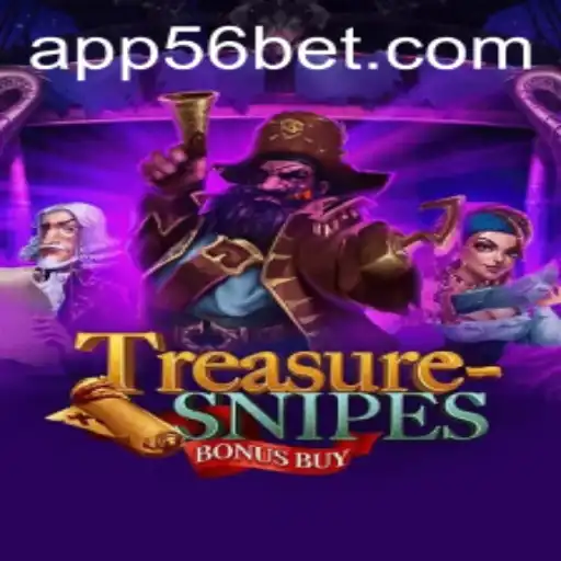 Exploring TreasuresnipesBonusBuy: An Adventure into the Realm of 56bet
